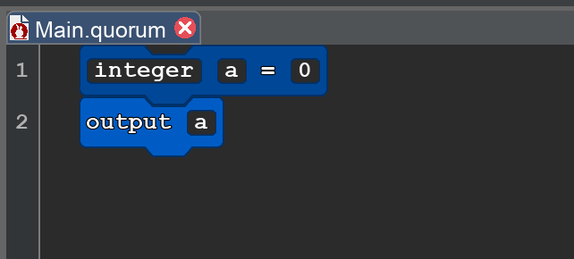 A picture showing a program in Quorum Studio. The first block reads integer a = 0 and the second block reads output a which will output our variable